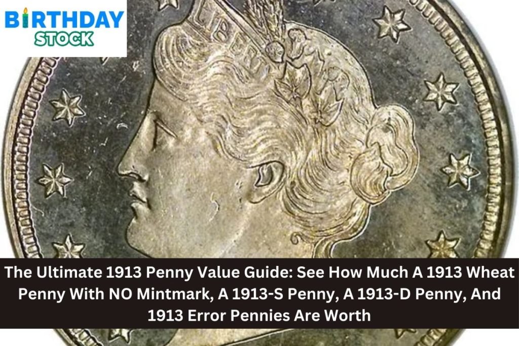 The Ultimate 1913 Penny Value Guide: See How Much A 1913 Wheat Penny ...