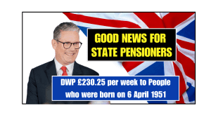 DWP £230.25 per week to People who were born on 6 April 1951